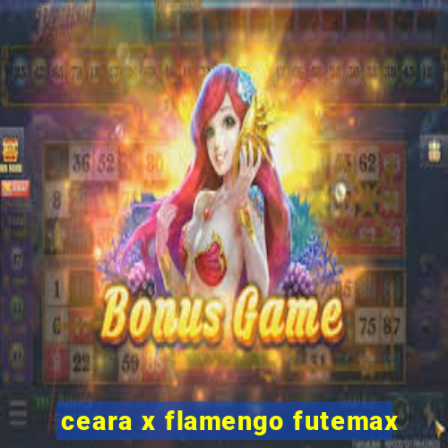 ceara x flamengo futemax